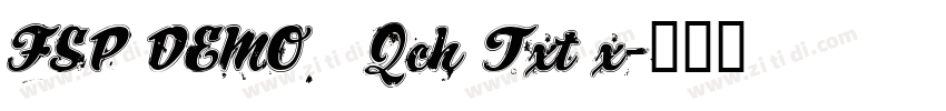 FSP DEMO   Qch Txt x字体转换